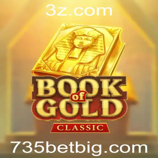 735BET - BookOfGoldClassic: A Fascinação do Jogo e Suas Regras