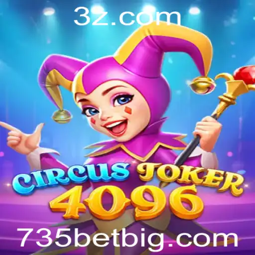 735BET - Desvendando o Universo de CircusJoker4096