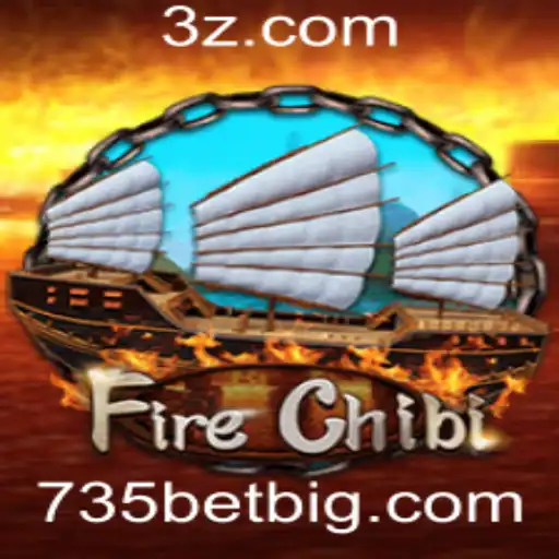 735BET - Descubra o Mundo de FireChibi: O Jogo Que Está Revolucionando o Entretenimento