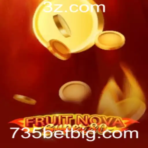 735BET - FruitNovaSuper80: Uma Aventura no Mundo dos Slots com 735BET