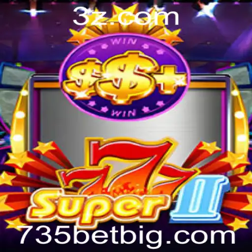 Descubra o Fascinante Mundo de Super777II com 735BET
