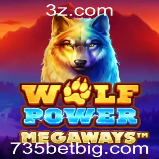WolfPowerMega: Descubra a Aventura com 735BET